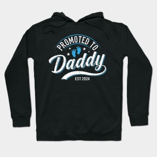 Dad Est 2024 Soon To Be Dad Promoted To Daddy Fathers Day Hoodie